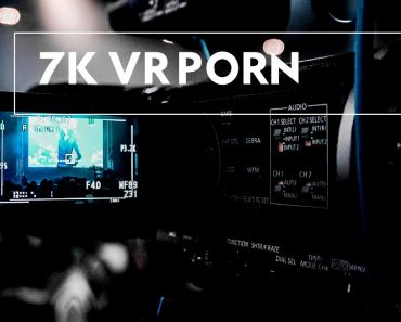 7K VR porn